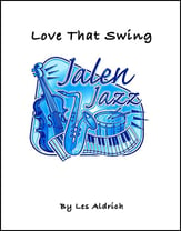 Love That Swing Jazz Ensemble sheet music cover